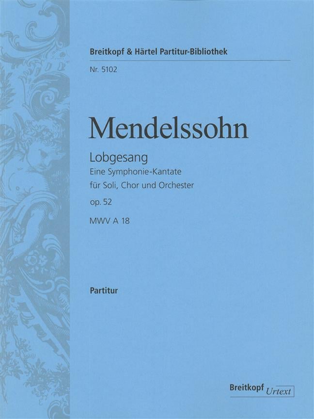 Lobgesang op. 52 B-dur